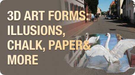 3D art forms-Illusions chalk-paper and more